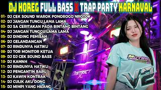 Dj Warok Ponorogo Cek Sound Trap Bass Meledak  Bass Gelerr Horeg Terbaru  Album Party 
