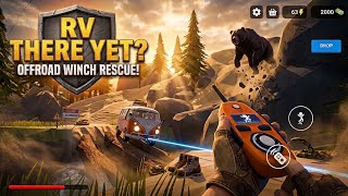 RV THERE YET? - Offroad Winch Rescue Gameplay | Bear Attack & Dangerous Rescue! 🐻🚐 screenshot 3