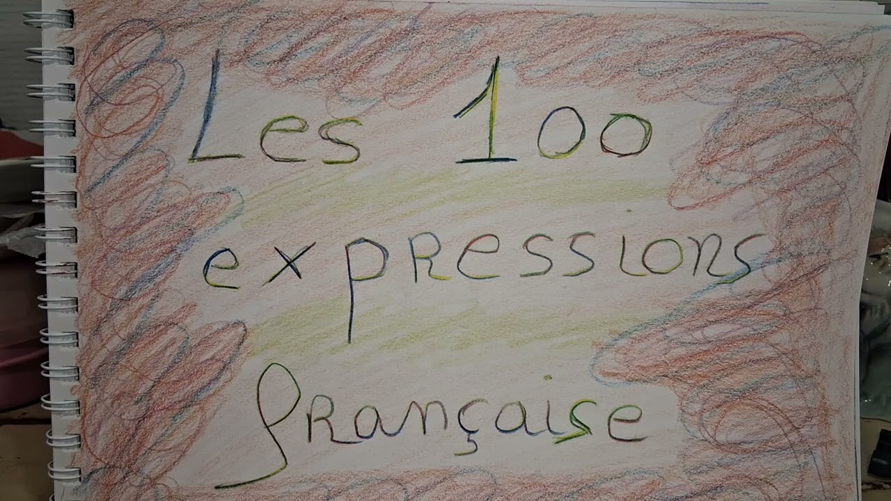 Les 100 expressions françaises 9