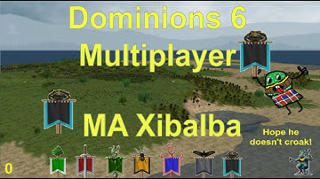 Dominions 6 Multiplayer MA Xibalba: Part 0 Setup