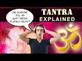 What is Tantra?- A real explanation