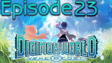 Digimon World Next Order (Playthrough with FranksGamingEpisodes) Episode 23