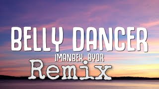 Imanbek & BYOR- Belly Dancer (LUM!X Remix) [Lyrics] #music  #lyrics  #remix Resimi