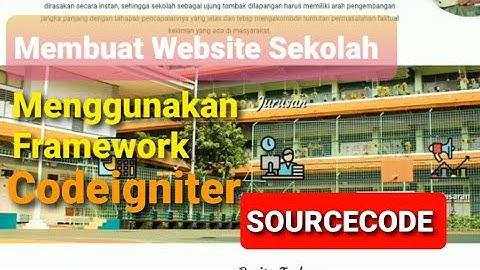 Cara Membuat Website Sekolah Menggunakan Codeigniter - Free Source Code.mp4