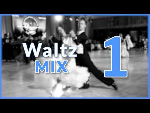 WALTZ MUSIC MIX