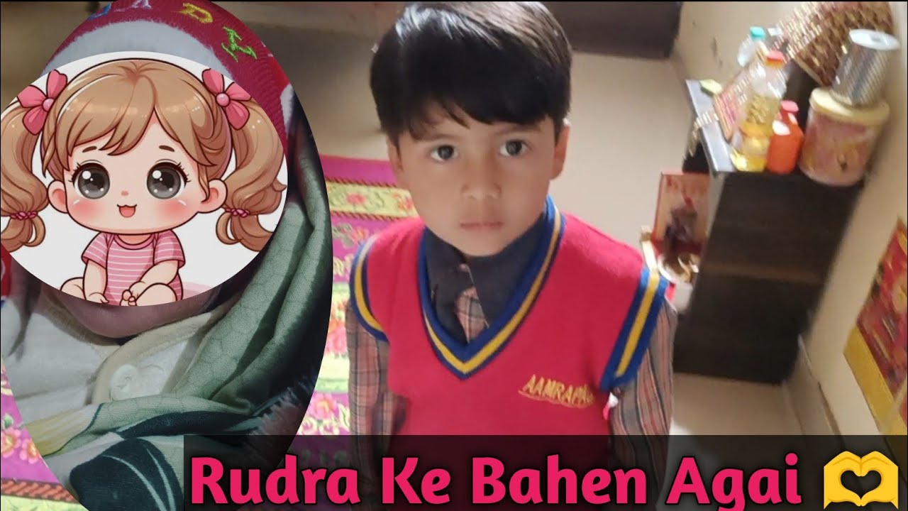 365/54Day Rudra Ki Choti Bahen Agai Mai Mami Ban Gai 🫰😍