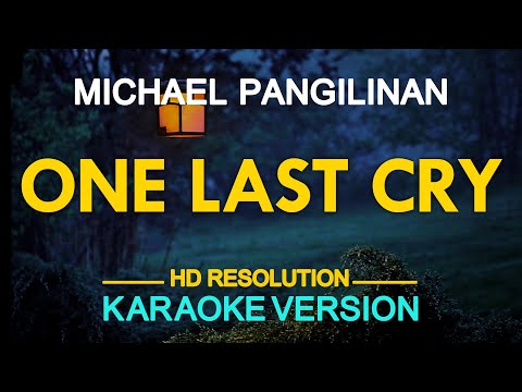 ONE LAST CRY