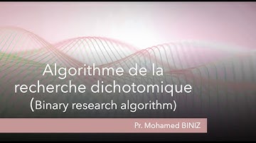 Algorithme de la recherche dichotomique (binary search algorithmique)