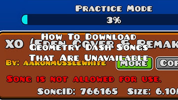 How To Download Unavailable Geometry Dash Songs