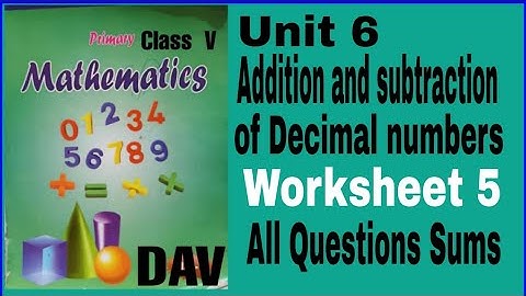 DAV Class 5 Maths Unit 6 Worksheet 5 all questions sums