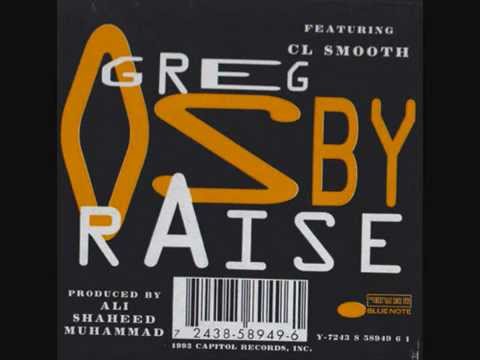 C.L. Smooth — Greg Osby Ft. CL Smooth - Raise (Instrumental)