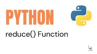 How to Use reduce() Function in Python