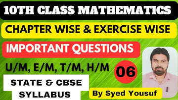 TS.10TH CLASS MATHEMATICS IMPORTANT QUESTIONS - 06 |CHAPTER WISE & EXERCISE WISE|ریاضی کے اہم سوالات