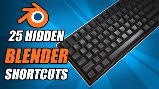 25 Blender 2.8 Keyboard Shortcuts You Might Not Know