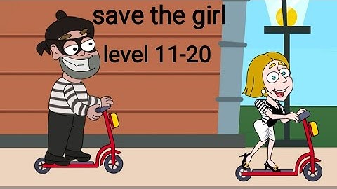 SAVE THE GIRL | GAMEPLAY WALKTHROUGH | LEVEL 11-20