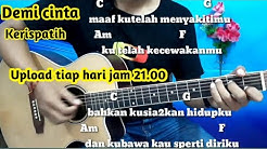 Chord Gitar Kerispatih Demi Cinta - Tutorial Gitar By Darmawan Gitar  - Durasi: 3:41. 
