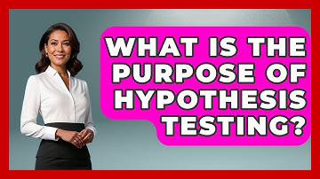 What Is The Purpose Of Hypothesis Testing? - The Friendly Statistician