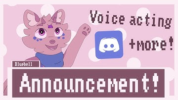 Announcement Video! (Animated Series, Voice Acting Auditions, Discord!)