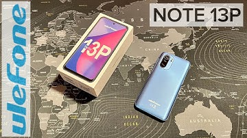 Ulefone Note 13p - Unboxing and Hands-On