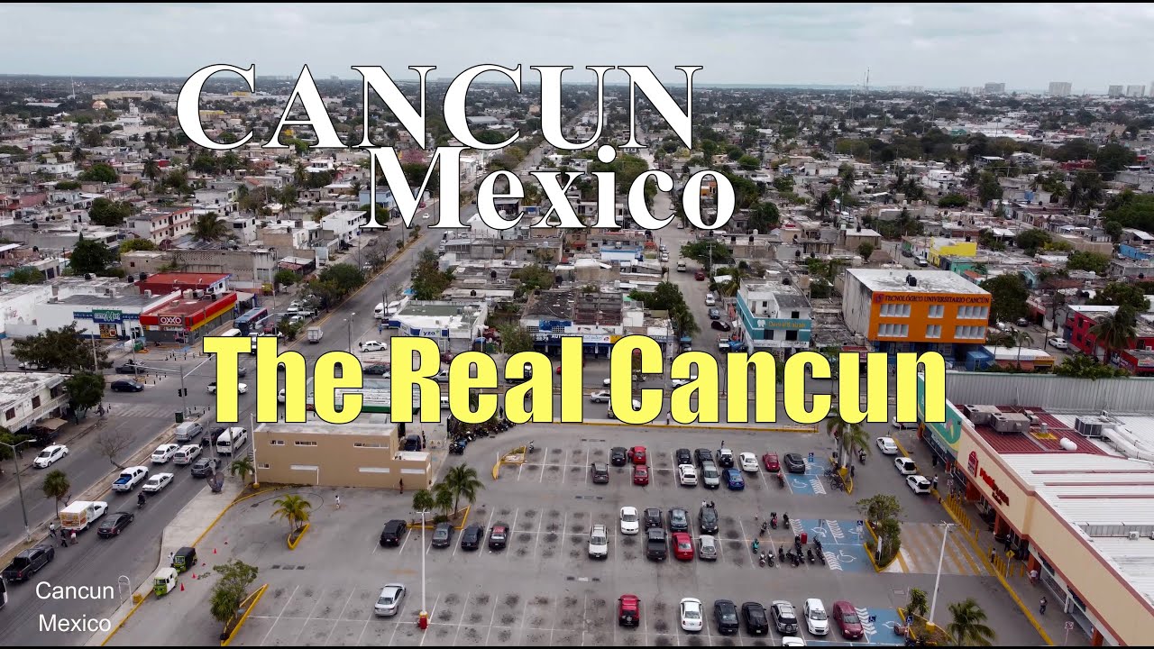 The Real Cancun _ CANCUN, Mexico