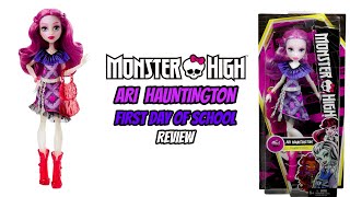 Welcome To Monster High - Ari Hauntington First Day Of School - Review (Recensione)