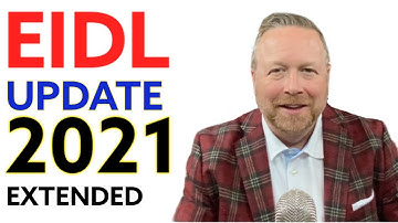 EIDL Update: EIDL Extended [EIDL Loan Increase] EIDL Application Deadline 2021 - $500,000 EIDL