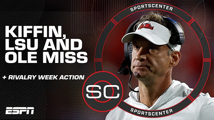 Latest Lane Kiffin details ➡️ LSU, Ole Miss & CFP impact + Rivalry Week reactions 🍿 | SportsCenter