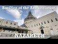 Basilica of the Annunciation in Nazareth | The Holy Land
