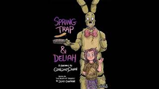 Springtrap and Deliah (Part Two)
