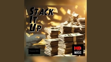 Stack It Up (feat. TheoryMC)