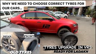 Getting Ready For Ladakh , Tyres Upgrade In VRS