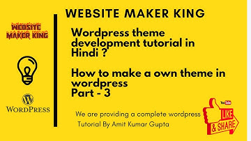 WordPress theme development tutorial in Hindi | How to make a own them in WordPress Part - 3