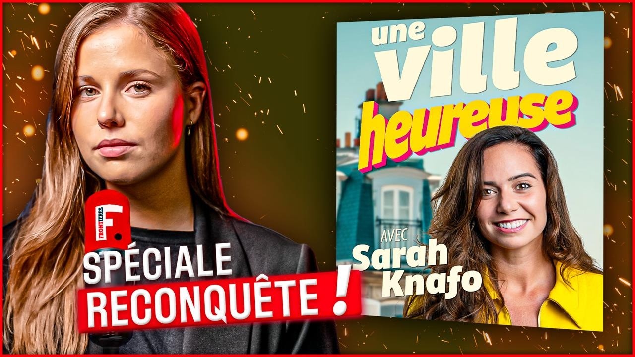 Sarah Knafo : à la Reconquête de Paris !
