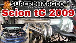 2009 Scion TC Supercharger Project