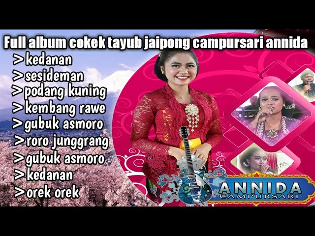 Full album Campursari jangkep garap tayub||cokek||jaipong||ANNIDA music class=