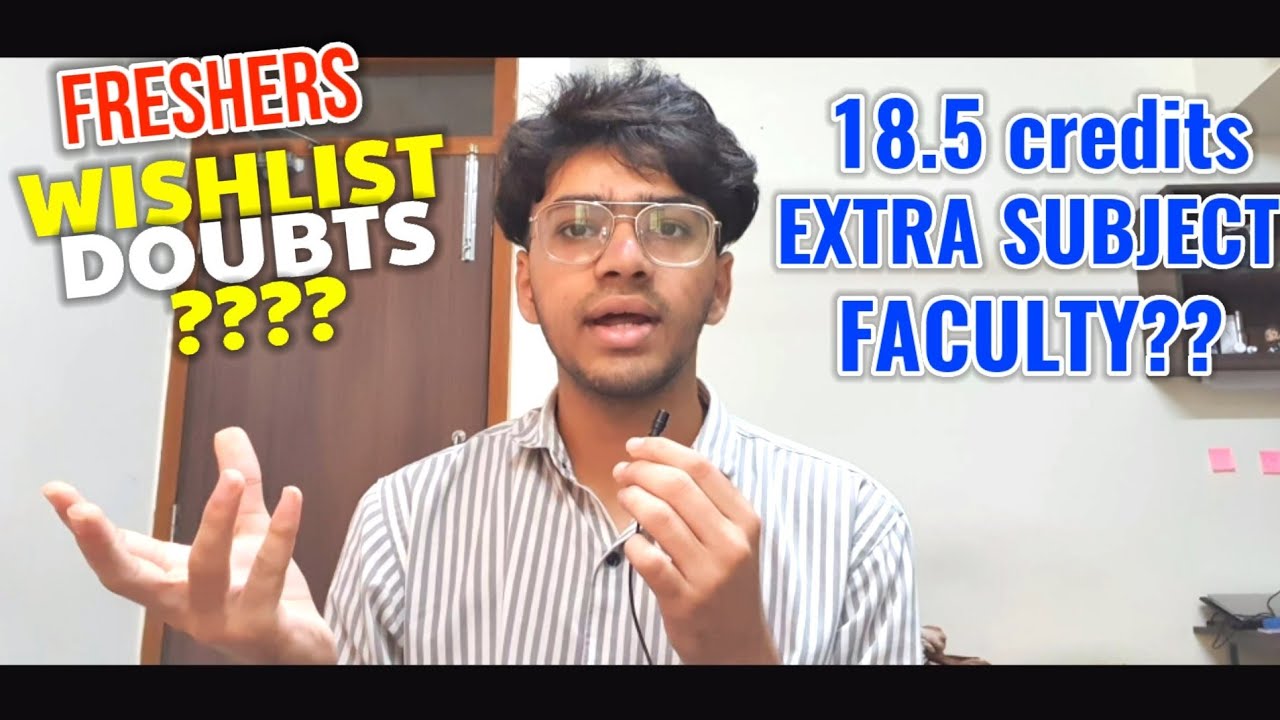 VIT WISHLIST REGISTRATION FOR FRESHERS 2023