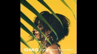 OMG - Camila Cabello ft. Quavo Lyrics