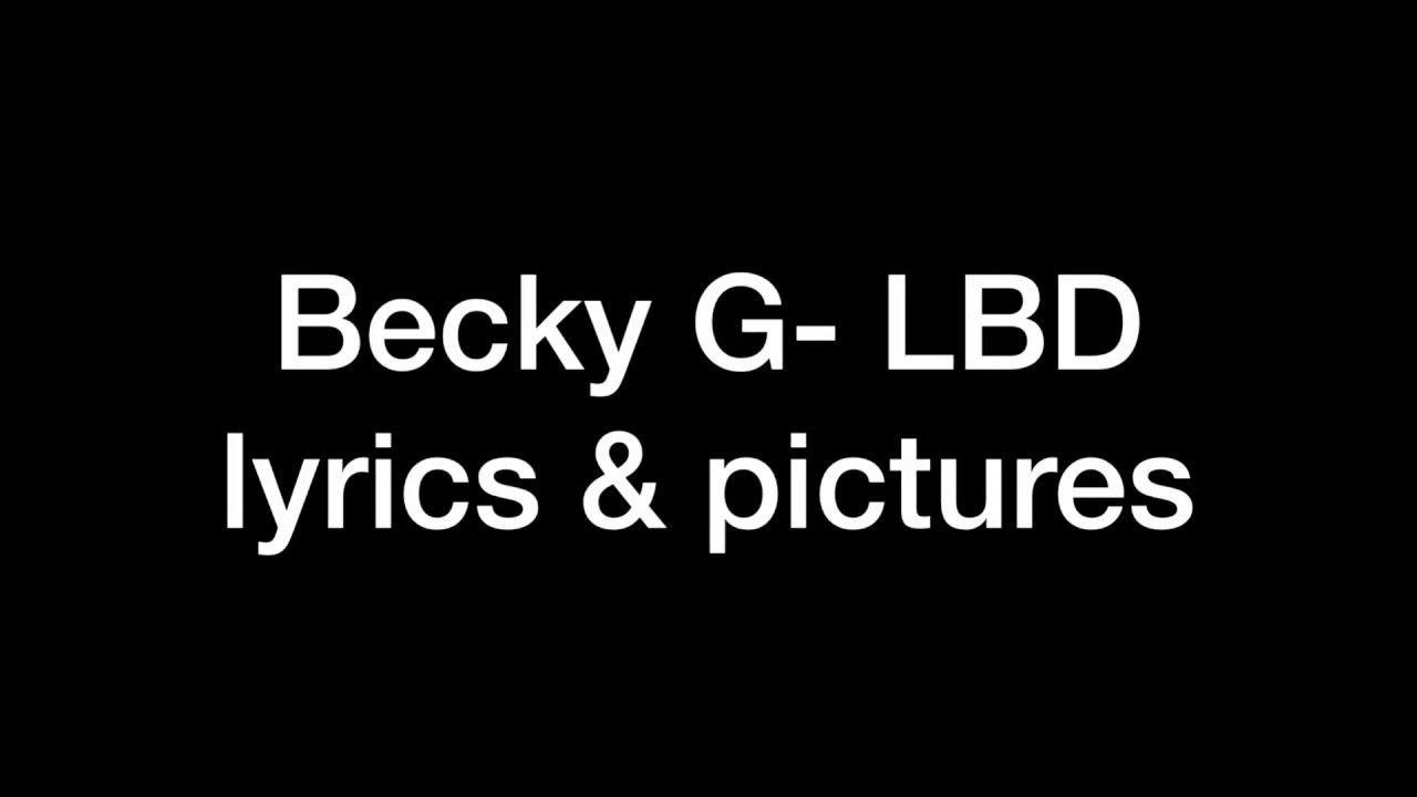 for the thrill lyrics becky g for the thrill lyrics becky g