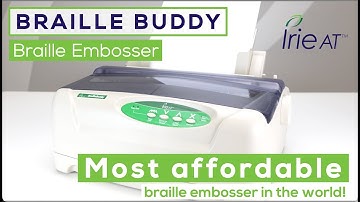 IRIE Braille Buddy: The most affordable Braille Embosser in the world!