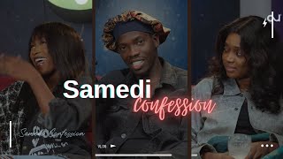 SAMEDI CONFESSION EP 8 😂😂 Dougatinaa si problem ENCORE