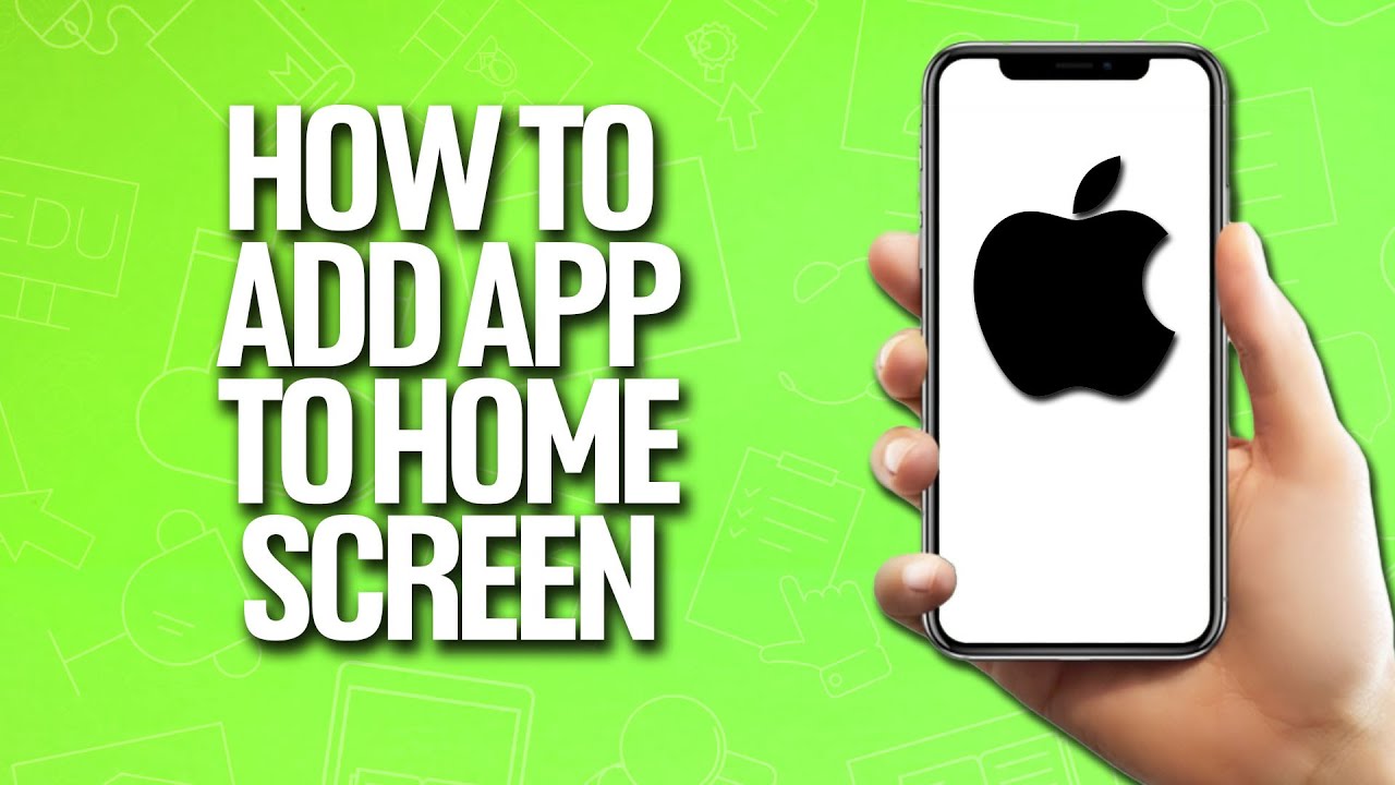 How To Add App To Home Screen In IPhone Tutorial YouTube
