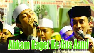 Download lagu GUS AZMI BIKIN AHKAM KAGET KARENA INI ???