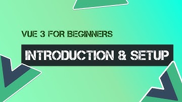 Vue JS 3 Tutorial #01 | Giới thiệu hành trình, cùng những cập nhật mới của Vue 3