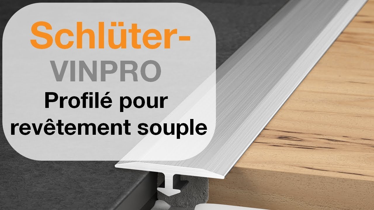 Profilé Schlüter-VINPRO pour revêtement souple