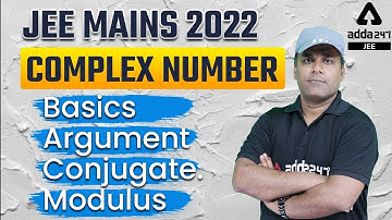 JEE MAIN 2022 | Basic Complex Number JEE Mains 2022 | JEE Advanced 2022