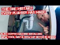 PLUMBING MISTAKE THAT EVERY PLUMBER HAS DONE & WEEK 1 on the "DETOX"