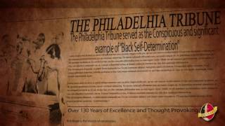 Philadelphia Tribune 4 Minute Documentary