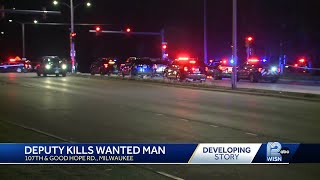 Milwaukee County deputy shoots, kills wanted man