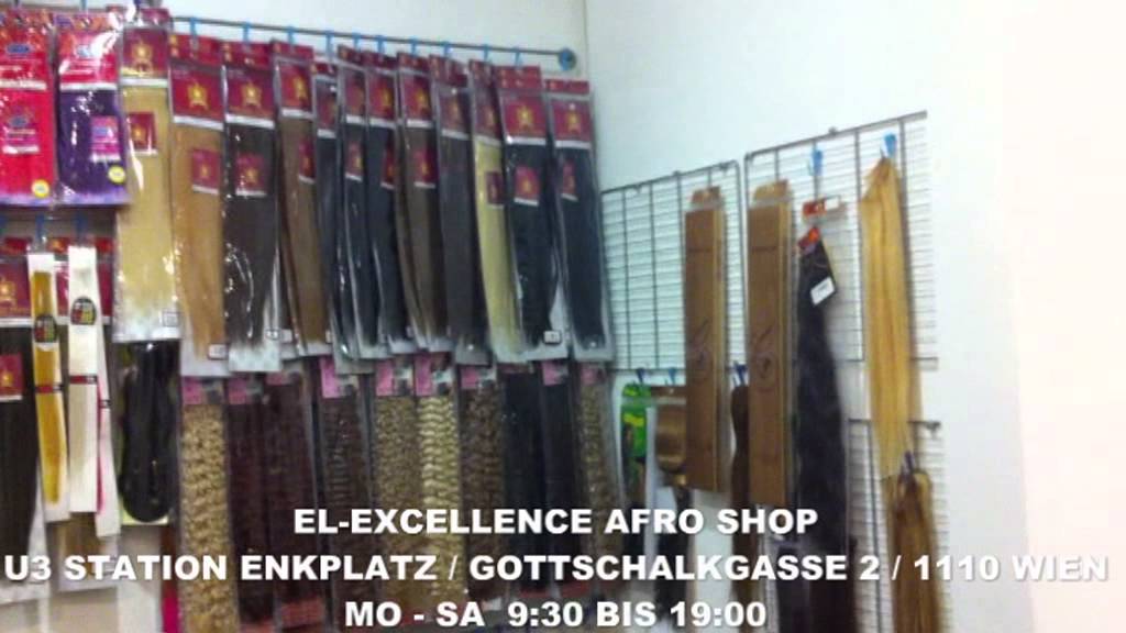 AFRO SHOP EL EXCELLENCE YouTube