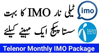 Telenor IMO Package Monthly | Telenor IMO Package | Telenor Monthly IMO Package